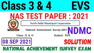NDMC Class 3 & 4 EVS NAS Test Paper with solution (8/9/21)