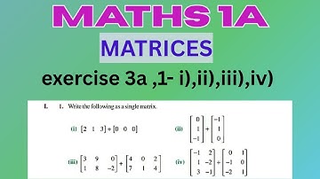 Maths 1A matrices exercise 3a 1st  Roman i),ii),iii),iv) solutions #ipe #intermediate #matrices#math