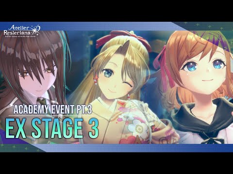 Academy Event pt.3 [EX Stage 3] [Eren, Marie, Resna clears] - Atelier Resleriana