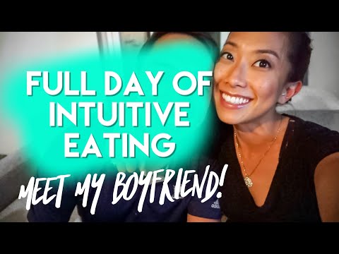 Full Day of Intuitive Eating | Meet My Boyfriend & Workout Accountability