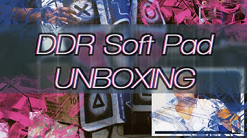 Dance Dance Revolution - Soft Pad Unboxing