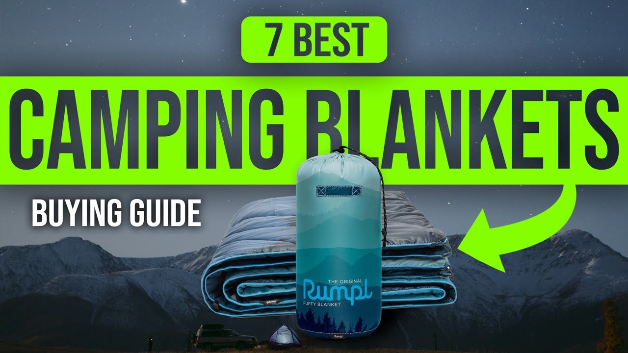 13 Best Camping Blankets for Outdoor Adventures in 2023