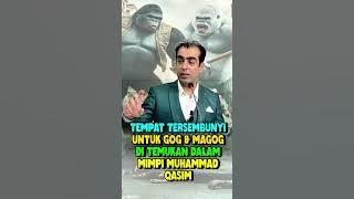 Disinilah Lokasi Yakjuj dan Makjuj di kurung  Zulkarnaen di dalam mimpi Muhammad Qasim #misteri
