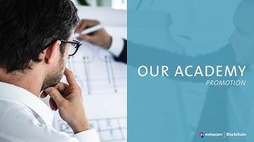 SWISSCOM BLOCKCHAIN ACADEMY