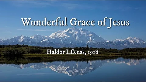 Wonderful Grace of Jesus
