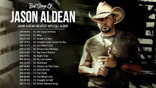 Jason Aldean - Jason Aldean Greatest Hits Full Album 2022 - Best Songs Of Jason Aldean