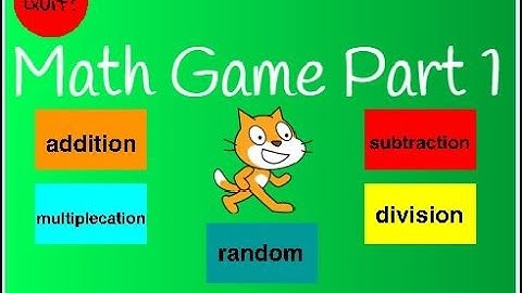 Scratch Tutorial | Math Game | Part 1 | How to make a math game on scratch