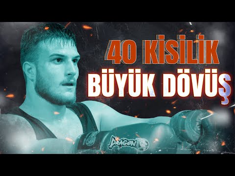 Kırk Kişilik Büyük Dövüş!