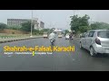Shahrahefaisal  karachi   complete tour  airport to mehran hotel  street view  4k