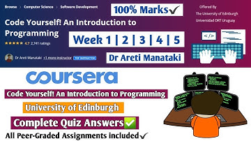 Code Yourself! An Introduction to Programming | Coursera | Complete Quiz Answers + Assignments