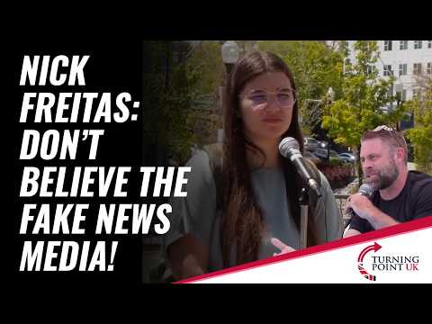 Nick Freitas: Don't Believe The Fake News Media!