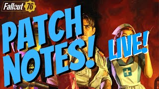 Fallout 76 Live Stream - Season 16 Patch Notes