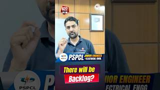 There will be a backlog? for PSPCL JE Electrical 622 vacancies recruitment 2026