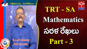 TRT - SA || గణితశాస్త్రం - సరళరేఖలు - P3 || RLN Murthy