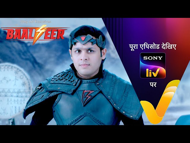 NEW! Baalveer S4 | Ep 7 | 14 May 2024 | Teaser class=