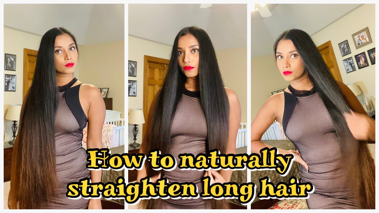 How to straighten long hair without straightener haircare routine for