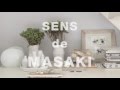 SENS de MASAKI vol.4 ショートムービー ～白からはじまるインテリア～