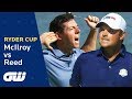 Rory McIlroy vs Patrick Reed Highlights | Ryder Cup 2016 | Golfing World