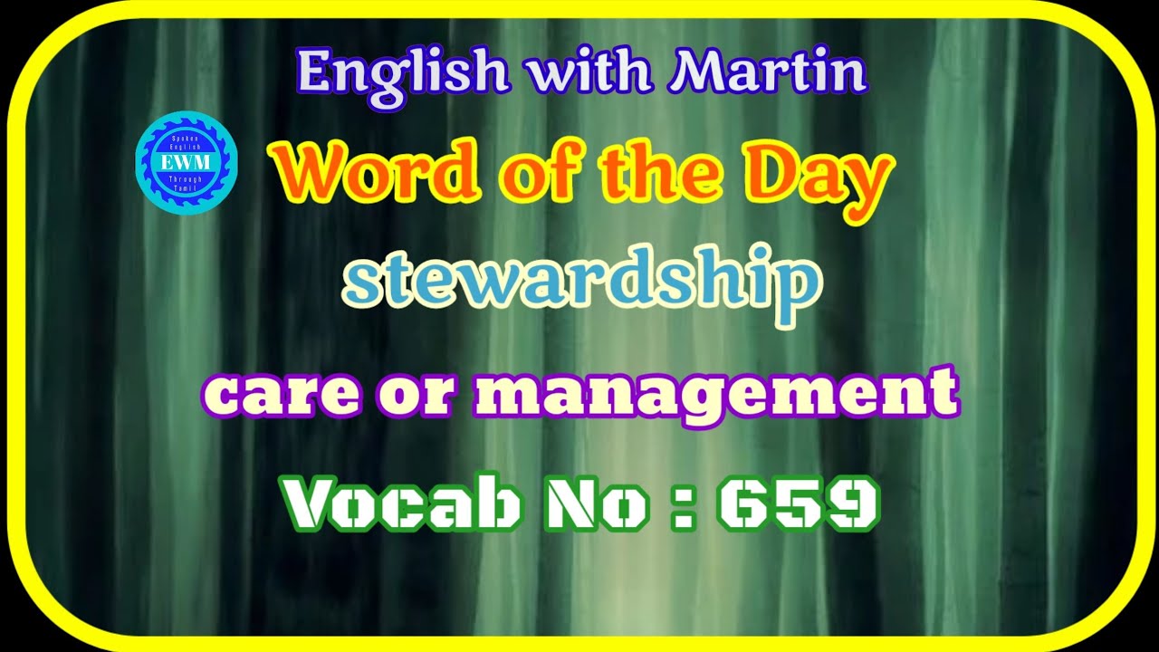 Stewardship Meaning Pronunciation A Sentence English Vocabulary stewardship-meaning-pronunciation-a-sentence-english-vocabulary