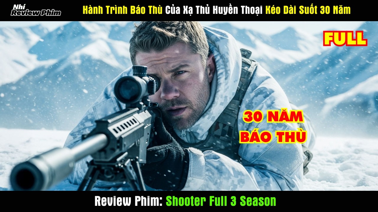 [Review Phim] Người Đàn Ông Vô Danh Bị Cả Thế Giới Truy Nã Không Nghờ Lại Là Siêu Xạ Thủ Báo Thù