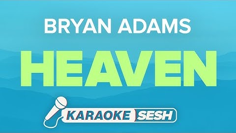 Heaven Karaoke version - Karaoke performance video thumbnail