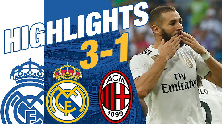 Real Madrid vs AC Milan 3-1 HIGHLIGHTS RESUMEN 2018