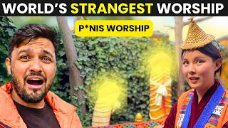 Why Bhutan Worships the Pen*s ?