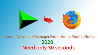 idm extension to mozilla firefox browser on latest version 2020