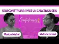 Confidence By Mido Se Reconstruire Après Un Cancer Du Sein Le Témoignage Bouleversant De Marion 