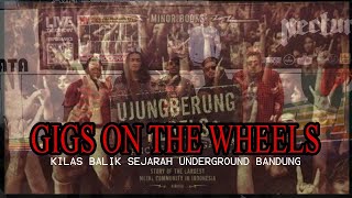 Kilas Balik Musik Underground Ujung Berung Bandung ~ Gigs On the Wheels ~  NECTURA