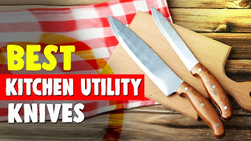 Best Kitchen Utility Knife in 2021 – Best Knife for the Home or Pro Kitchen!