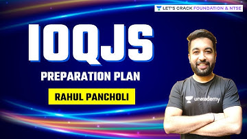 IOQJS Preparation Plan | Foundation & NTSE | Rahul Pancholi