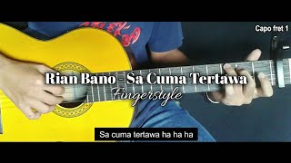 Sa cuma tertawa - Rian Bano | guitar fingerstyle (cover by Arief Pakka)