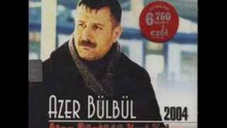 başımıza gelene bak-azer bülbül (damar)