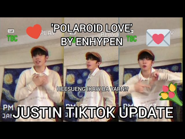 [SB19 JUSTIN] 'POLAROID LOVE' BY ENHYPEN | HEESEUNG? ❤| JUSTIN TIKTOK UPDATE | JUSTIN DE DIOS