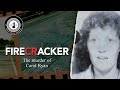 Firecracker documentary the murder of carol ryan