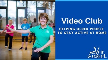 Move it or Lose it Video Club - online exercise classes for seniors