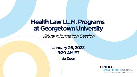 Health Law LL.M. Programs at Georgetown University...