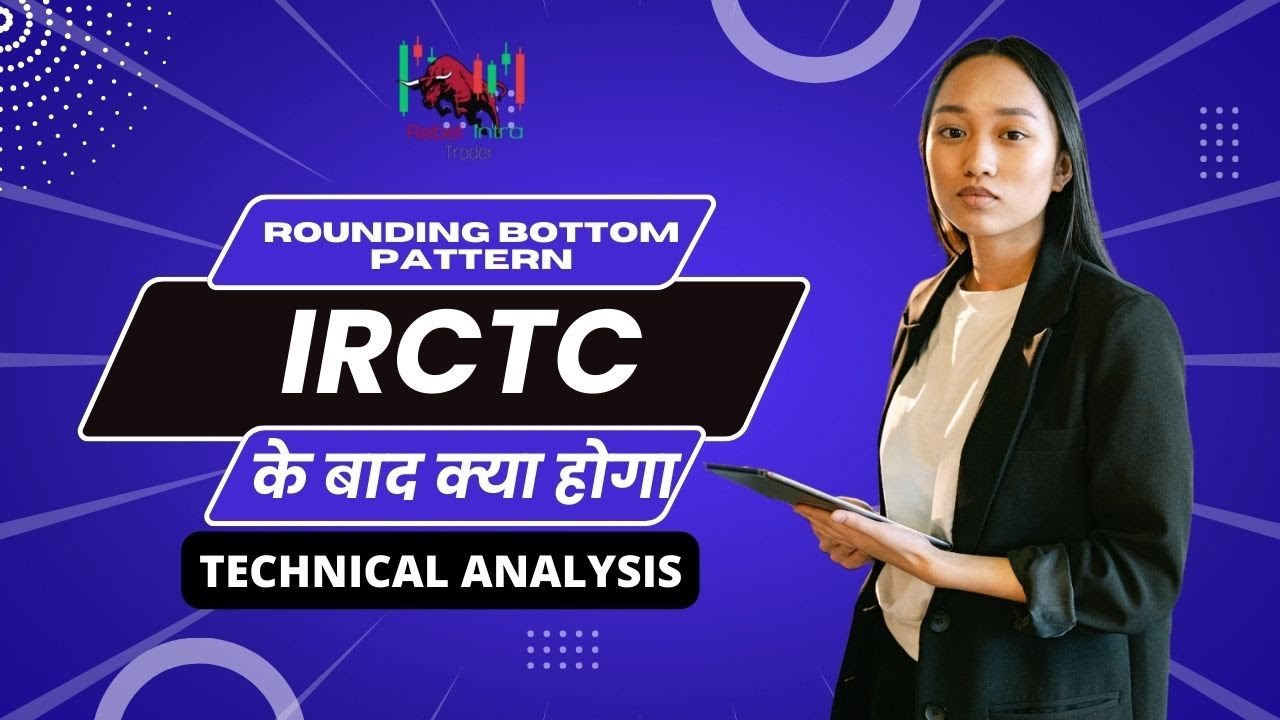 IRCTC SHARE TECHNICAL ANALYSIS