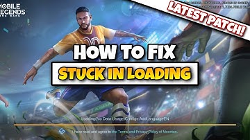 HOW TO FIX STUCK IN LOADING AND BLACK SCREEN IN MOBILE LEGENDS LATEST PATCH
