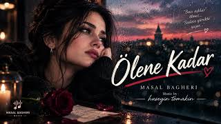 Olene Kadar Turkish Sad Song 💔