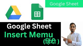 Google Sheet!! Insert Menu. !!Hindi!! #zarasheetlab #insertmenu #googlesheetstutorial #spreadsheets