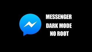 Messenger Dark Mode  Unlock (No root) 2019  | Technical Shafi screenshot 3