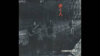 Compostela - 歩く人 [Aruku Hito] (1995) - YouTube