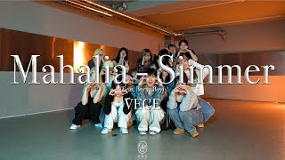 VEGE Choreography / Mahalia - Simmer (Feat. Burna Boy)