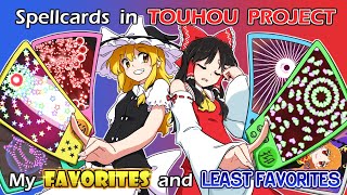 My Favorite and Least Favorite Spell cards in Touhou