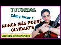 Cómo tocar NUNCA MÁS PODRÉ OLVIDARTE - Tutorial de guitarra - Acordes de nunca más podré olvidarte