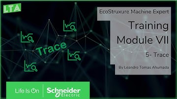 EcoStruxure Machine Expert Training - M7.5 Trace