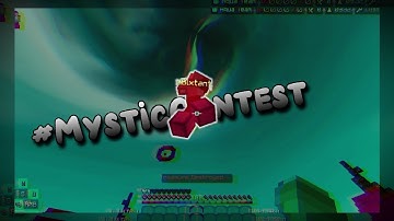 #MysticContest | Best montage yet??