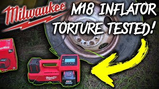 New Milwaukee M18 Inflator! Torture Tested! So, So, Many Tires Inflated!